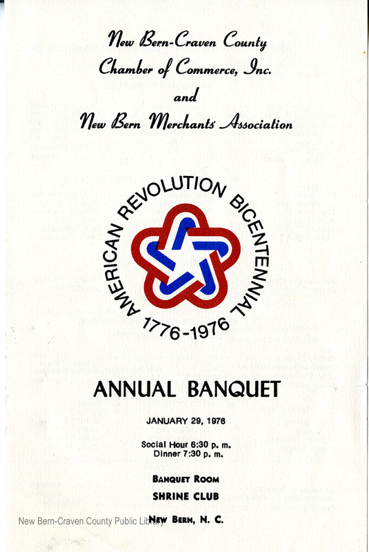 New Bern-Craven County Chamber of Commerce, Inc. and New Bern Merchants Association Annual Banquet for the Bicentennial of the American Revolution