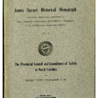 The Provincial Council and Committees of Safety in North Carolina