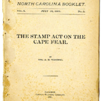 The North Carolina Booklet: The Stamp Act on the Cape Fear